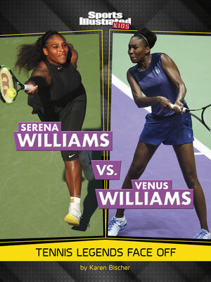 cover image of Serena Williams vs. Venus Williams